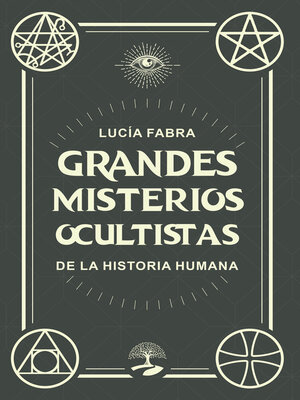 cover image of Grandes misterios ocultistas de la historia humana
